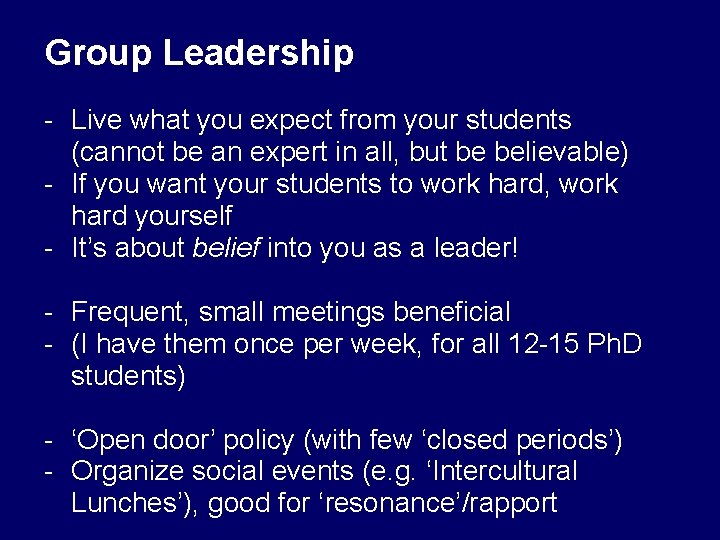 Group Leadership - Live what you expect from your students (cannot be an expert