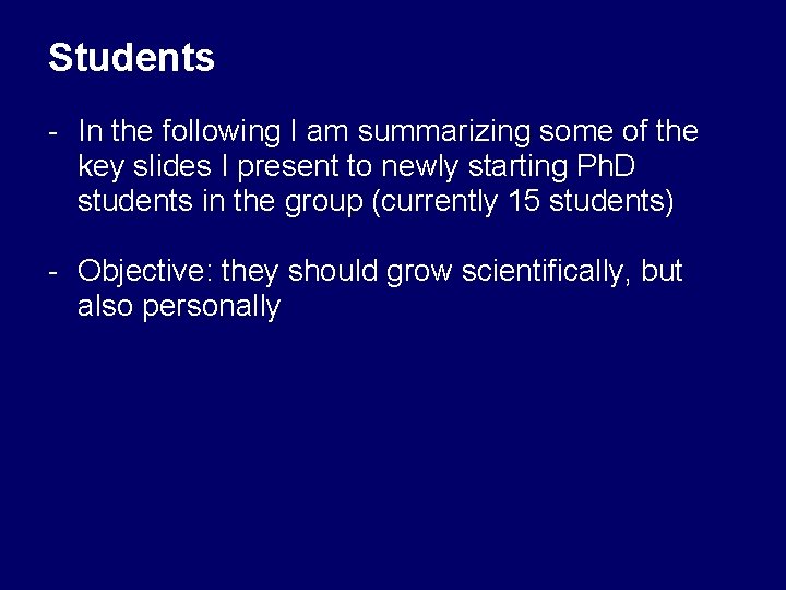 Students - In the following I am summarizing some of the key slides I