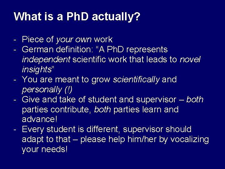 What is a Ph. D actually? - Piece of your own work - German