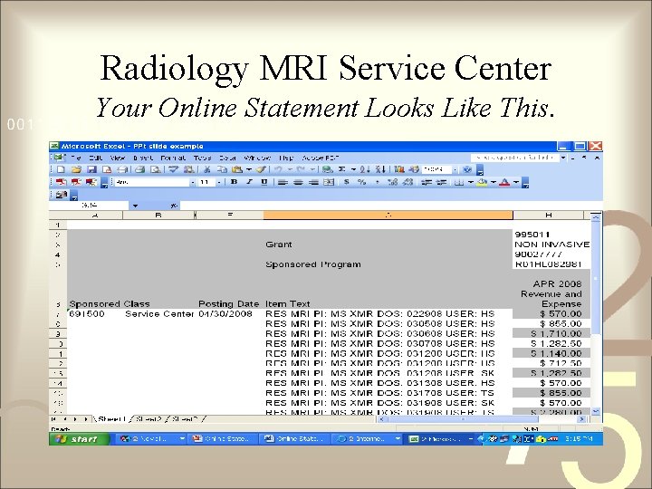 Radiology MRI Service Center Your Online Statement Looks Like This. 