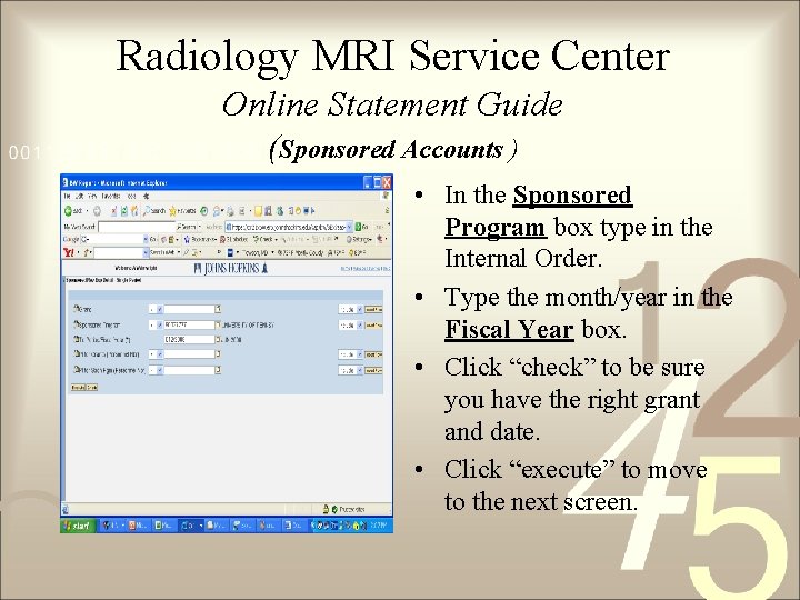 Radiology MRI Service Center Online Statement Guide (Sponsored Accounts ) • In the Sponsored