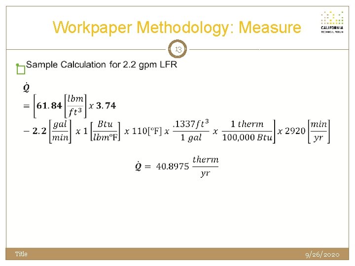 Workpaper Methodology: Measure 13 � Title 9/26/2020 