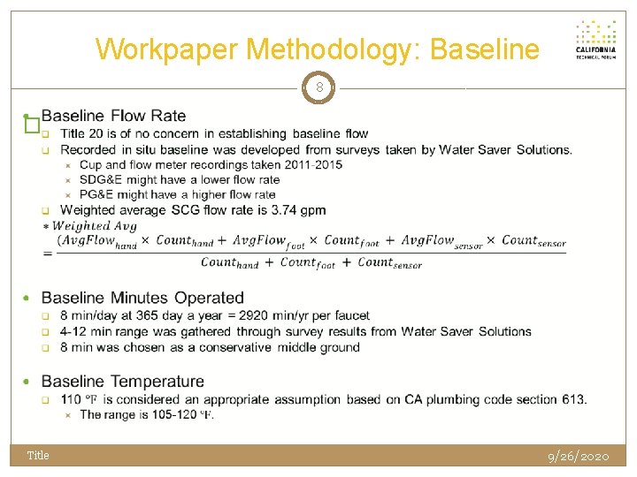 Workpaper Methodology: Baseline 8 � Title 9/26/2020 