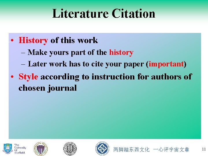 Literature Citation • History of this work – Make yours part of the history