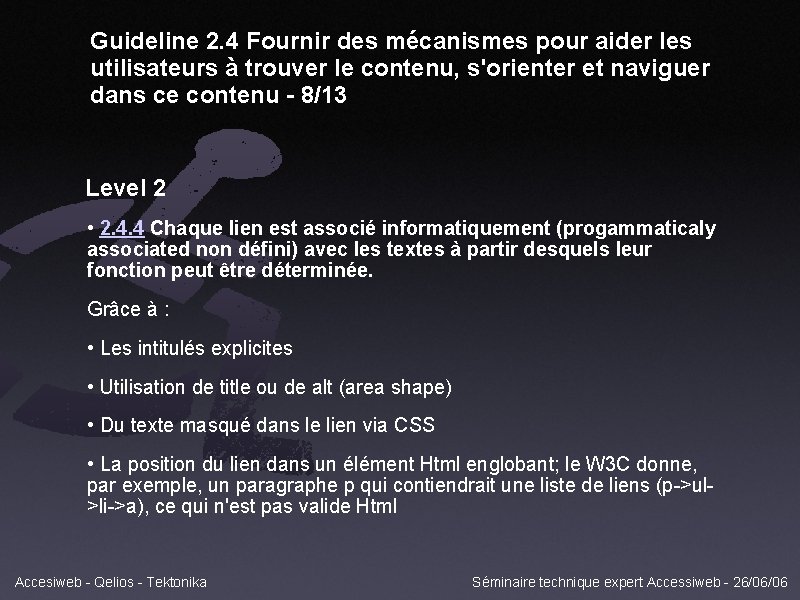 Guideline 2. 4 Fournir des mécanismes pour aider les utilisateurs à trouver le contenu,