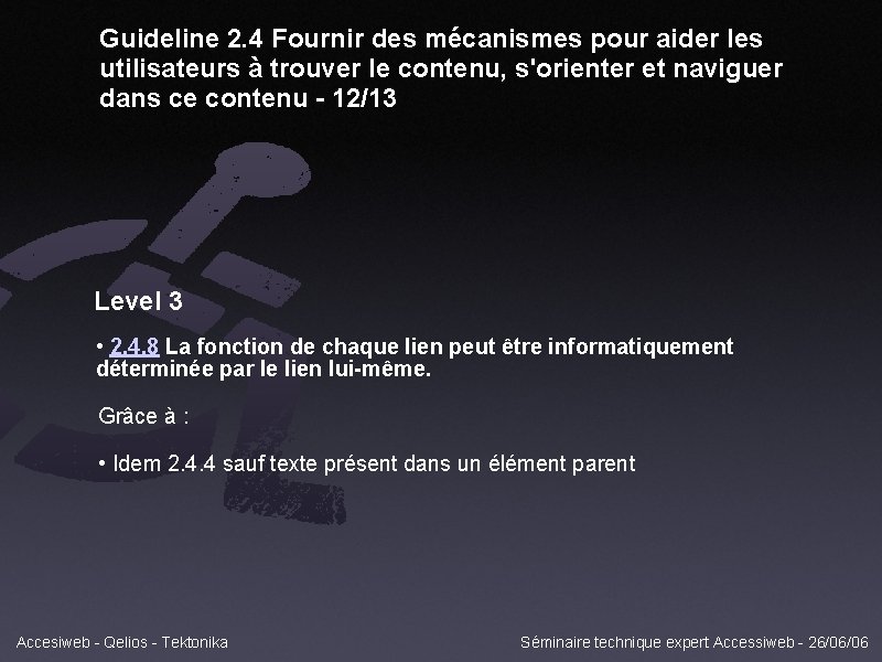 Guideline 2. 4 Fournir des mécanismes pour aider les utilisateurs à trouver le contenu,