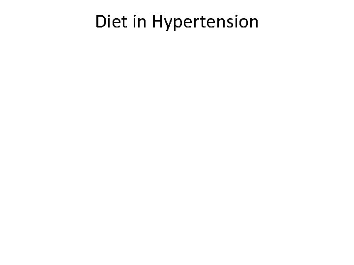 Diet in Hypertension 