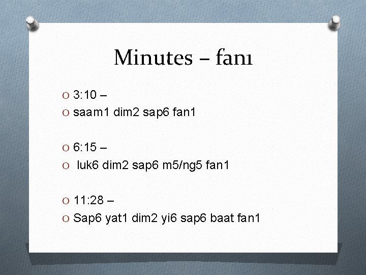 Minutes – fan 1 O 3: 10 – O saam 1 dim 2 sap Minutes – fan 1 O 3: 10 – O saam 1 dim 2 sap