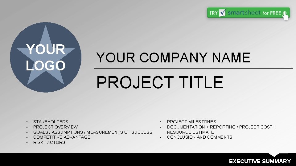 YOUR LOGO • • • YOUR COMPANY NAME PROJECT TITLE STAKEHOLDERS PROJECT OVERVIEW GOALS