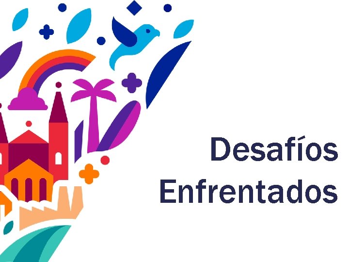 Desafíos Enfrentados 