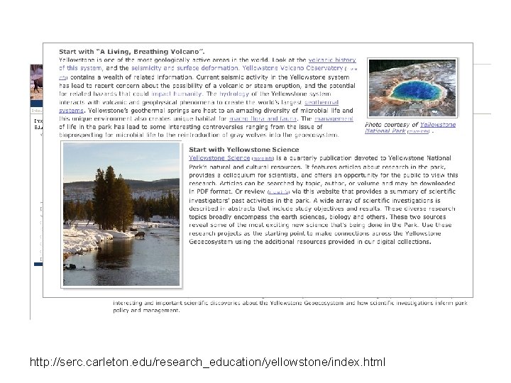 http: //serc. carleton. edu/research_education/yellowstone/index. html http: //serc. carleton. edu/research_education/yellowstone/index. html