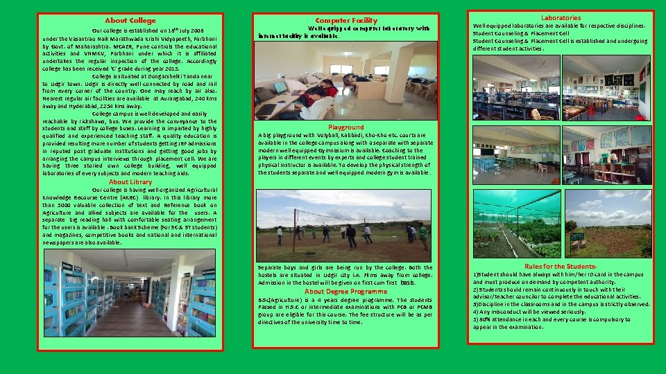 About College Our college is established on 18 th July 2008 under the Vasantrao About College Our college is established on 18 th July 2008 under the Vasantrao