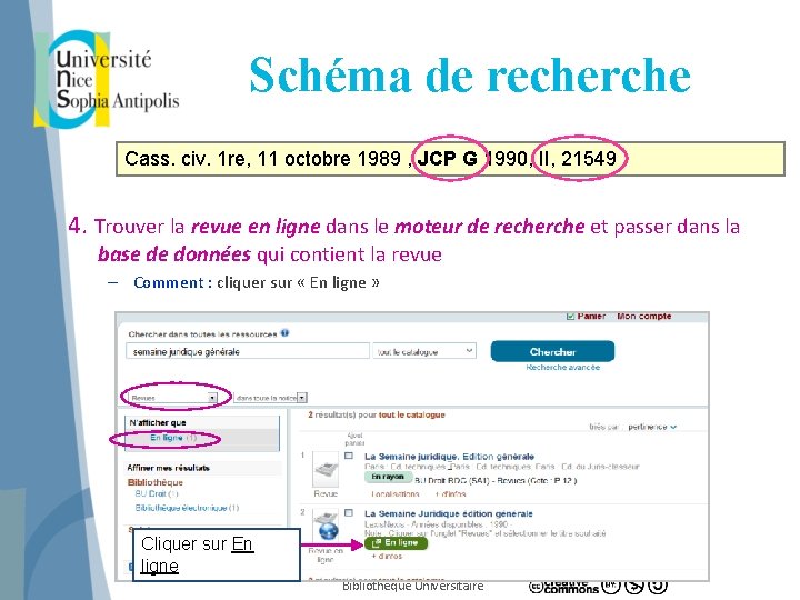 Schéma de recherche Cass. civ. 1 re, 11 octobre 1989 , JCP G 1990,