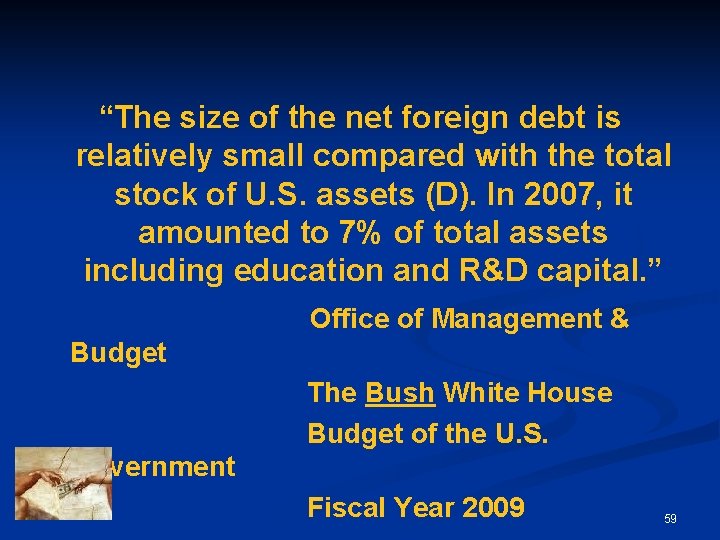“The size of the net foreign debt is relatively small compared with the total