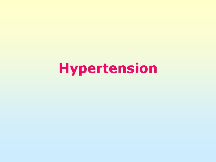 Hypertension 