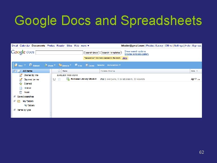 Google Docs and Spreadsheets 62 Google Docs and Spreadsheets 62
