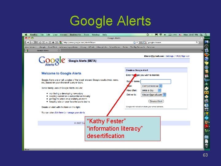 Google Alerts “Kathy Fester” “information literacy” desertification 63 Google Alerts “Kathy Fester” “information literacy” desertification 63