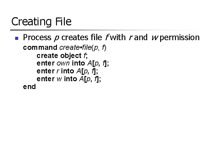 Creating File n Process p creates file f with r and w permission command