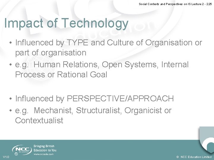 Social Contexts and Perspectives on IS Lecture 2 - 2. 25 Impact of Technology