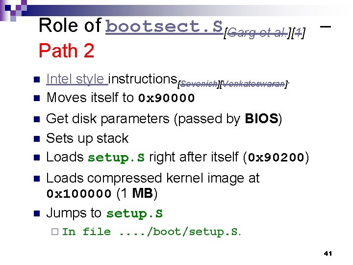 Role of bootsect. S[Garg et al. ][1] – Path 2 n n n n