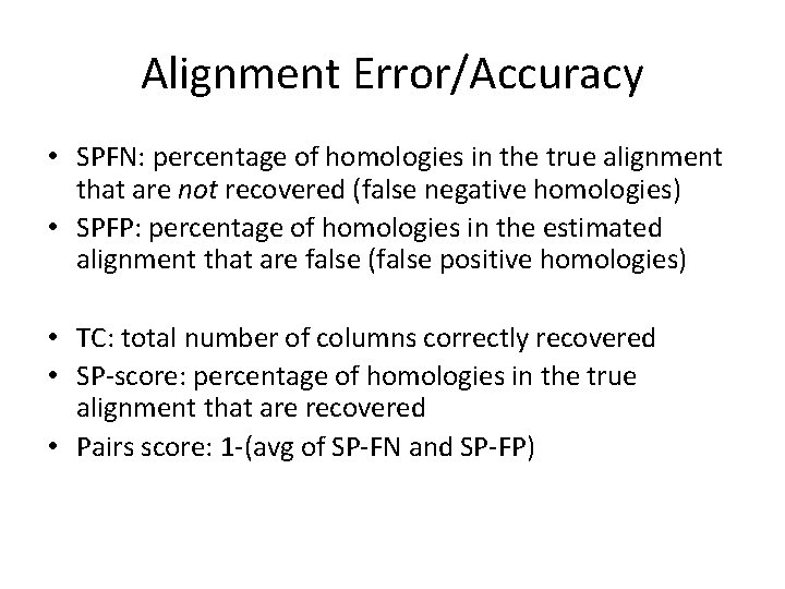 Alignment Method Accuracy Multiple sequence alignment methods evidence from data Tandy