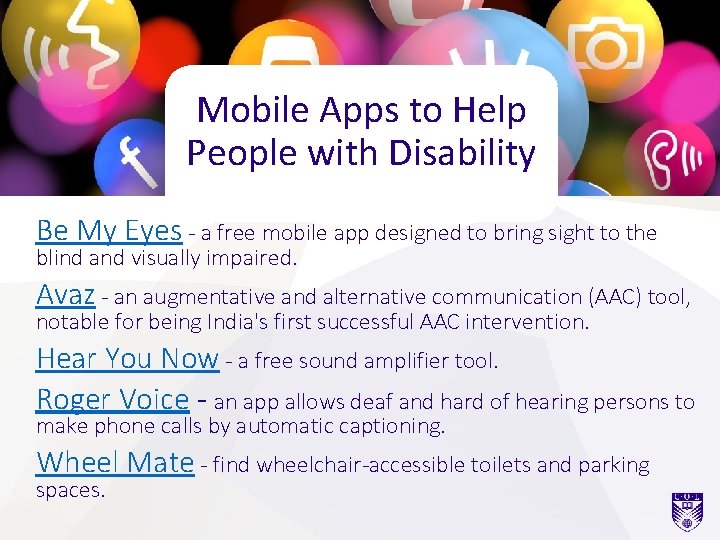 Mobile Apps to Help People with Disability Be My Eyes - a free mobile