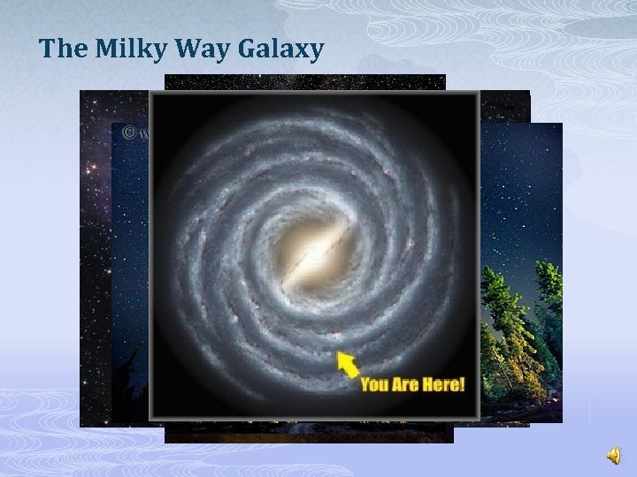 The Milky Way Galaxy 