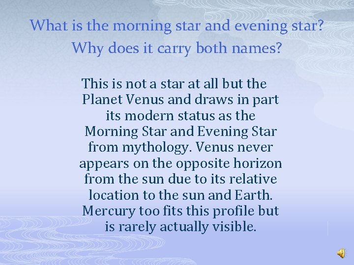 What is the morning star and evening star? Why does it carry both names?