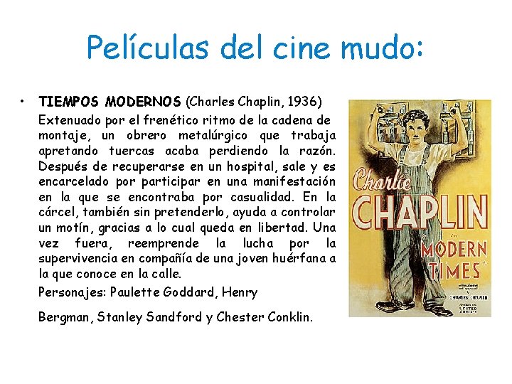 Películas del cine mudo: • TIEMPOS MODERNOS (Charles Chaplin, 1936) Extenuado por el frenético