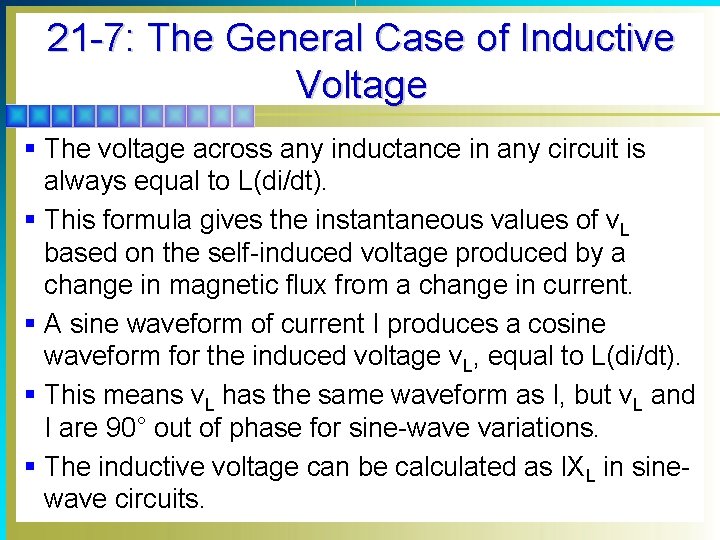 21 -7: The General Case of Inductive Voltage § The voltage across any inductance