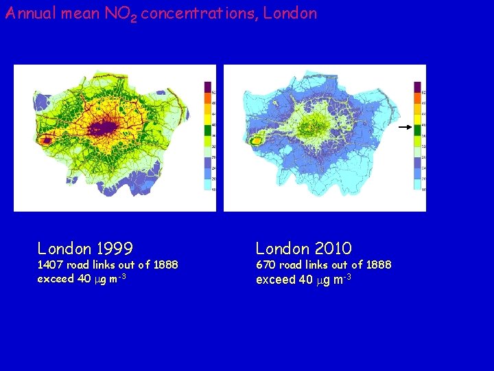 Annual mean NO 2 concentrations, London 1999 1407 road links out of 1888 exceed