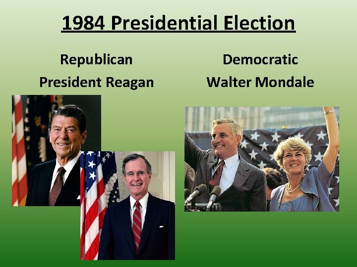 1984 Presidential Election Republican President Reagan Democratic Walter Mondale 