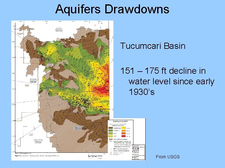 Aquifers Drawdowns Tucumcari Basin 151 – 175 ft decline in water level since early