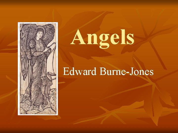 Angels Edward Burne Jones 