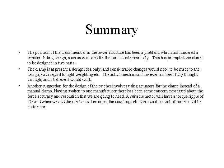 Summary • • • The position of the cross member in the lower structure