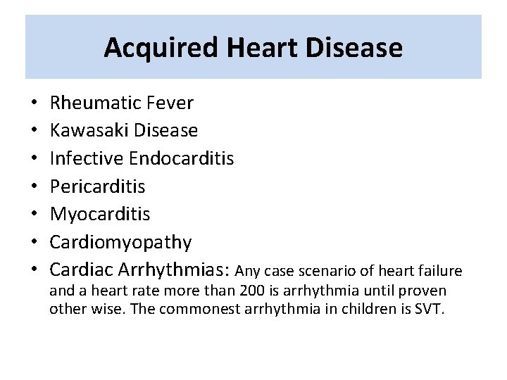 Acquired Heart Disease Mohammed Alghamdi MD FRCPC