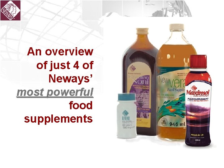 An overview of just 4 of Neways’ most powerful food supplements 