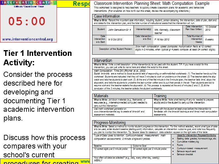 Response to Intervention Tier 1 Intervention Activity: Consider the process described here for developing Response to Intervention Tier 1 Intervention Activity: Consider the process described here for developing