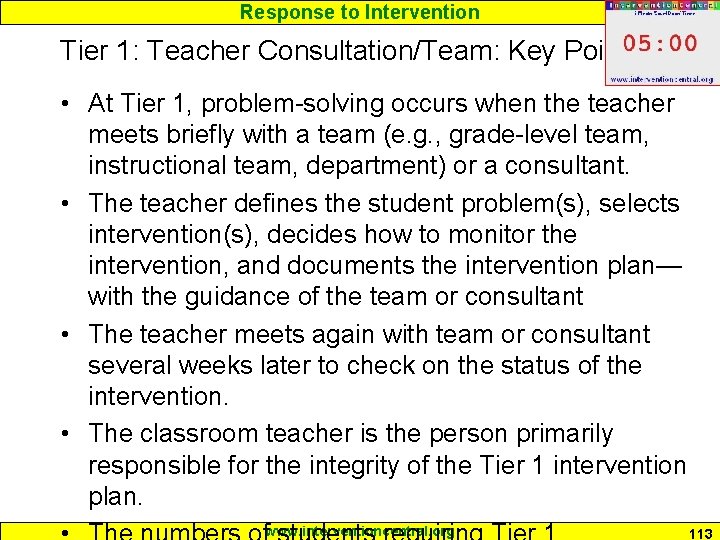 Response to Intervention Tier 1: Teacher Consultation/Team: Key Points • At Tier 1, problem-solving Response to Intervention Tier 1: Teacher Consultation/Team: Key Points • At Tier 1, problem-solving