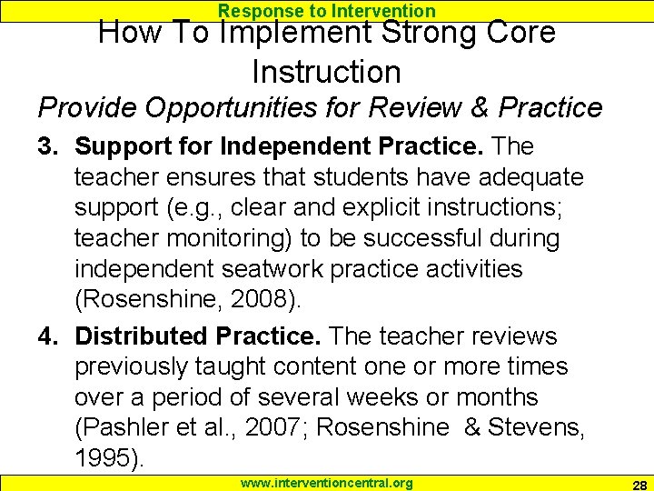 Response to Intervention How To Implement Strong Core Instruction Provide Opportunities for Review & Response to Intervention How To Implement Strong Core Instruction Provide Opportunities for Review &