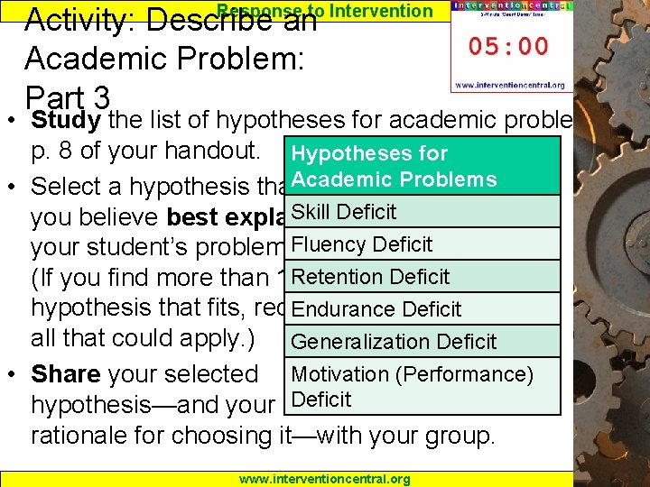 Response to Intervention Activity: Describe an Academic Problem: Part 3 • Study the list Response to Intervention Activity: Describe an Academic Problem: Part 3 • Study the list