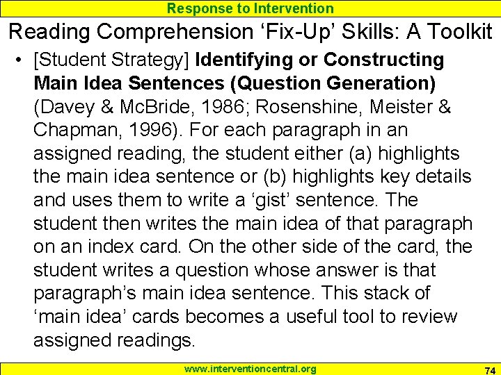 Response to Intervention Reading Comprehension ‘Fix-Up’ Skills: A Toolkit • [Student Strategy] Identifying or