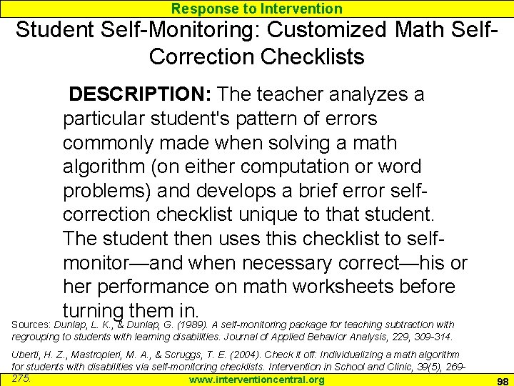 Response to Intervention Student Self-Monitoring: Customized Math Self. Correction Checklists DESCRIPTION: The teacher analyzes Response to Intervention Student Self-Monitoring: Customized Math Self. Correction Checklists DESCRIPTION: The teacher analyzes