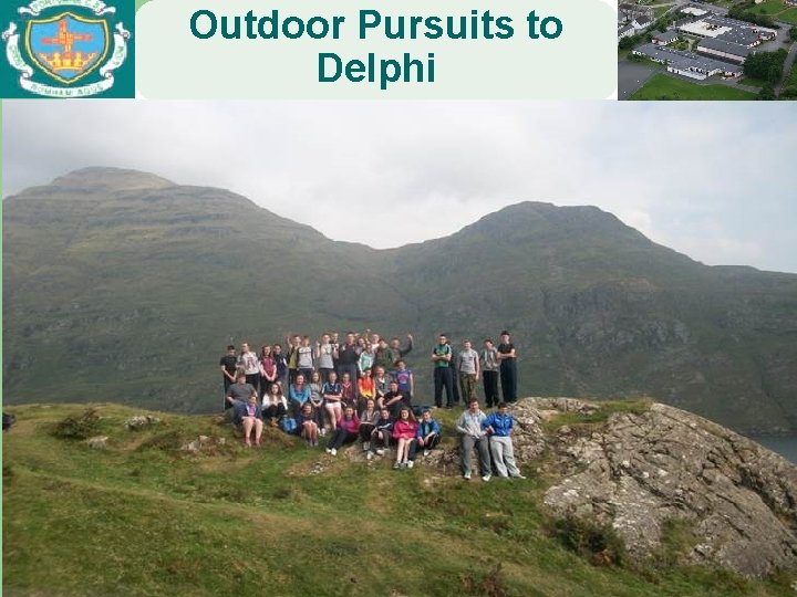 Outdoor Pursuits to Delphi 