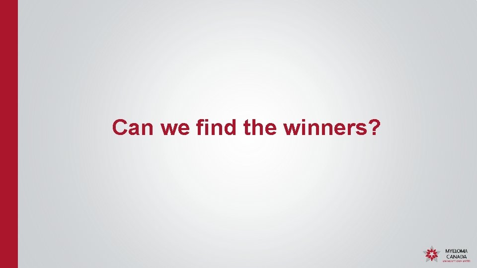 Can we find the winners? 