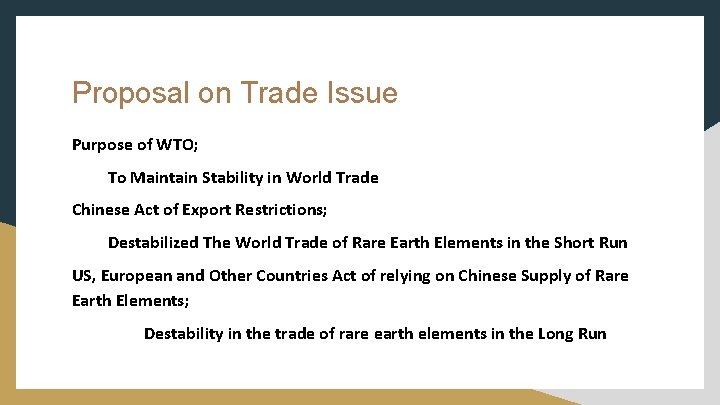 Proposal on Trade Issue Purpose of WTO; To Maintain Stability in World Trade Chinese