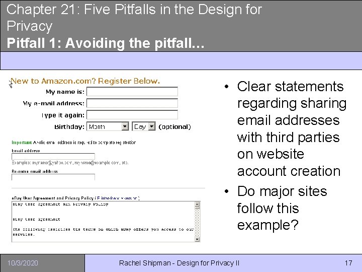 Chapter 21: Five Pitfalls in the Design for Privacy Pitfall 1: Avoiding the pitfall…