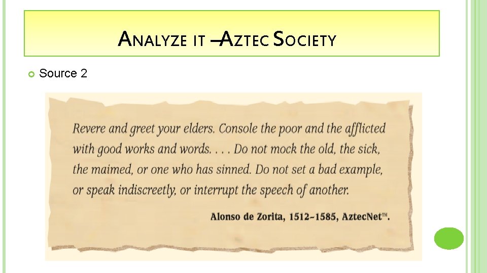 ANALYZE IT –AZTEC SOCIETY Source 2 