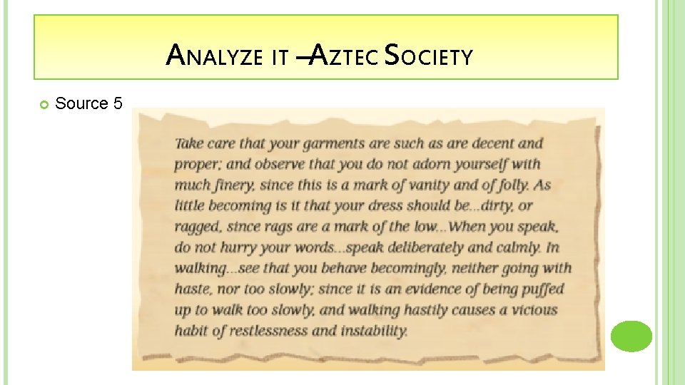 ANALYZE IT –AZTEC SOCIETY Source 5 