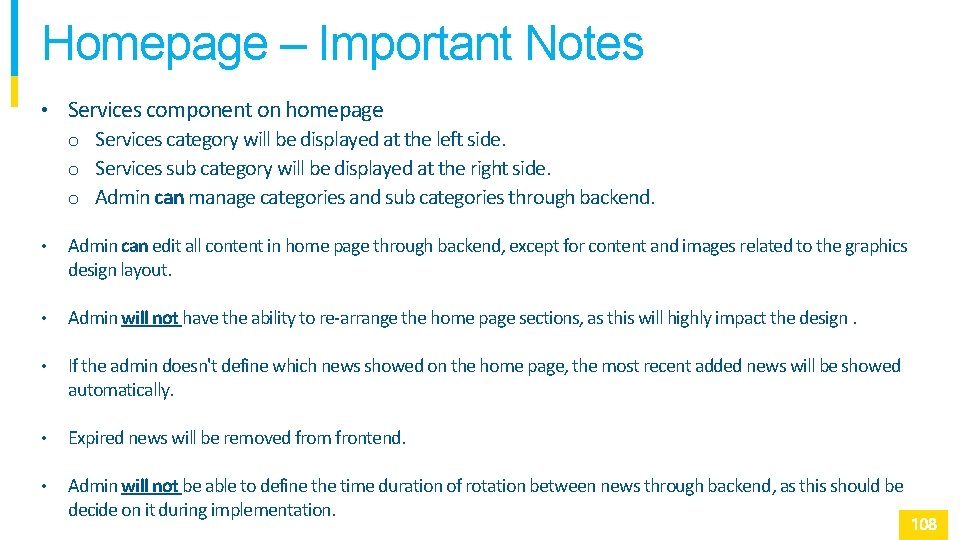 Homepage – Important Notes • Services component on homepage o Services category will be